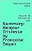 Summary: Bonjour Tristesse by Françoise Sagan: Read In 15 Minutes Or Less