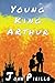Young King Arthur