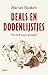 Deals en dodenlijstjes by Marian Husken