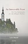An Immovable Feast: How I Gave Up Spirituality for a Life of Religious Abundance