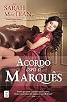 Acordo com o Marquês by Sarah MacLean
