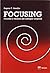 FOCUSING- PROCESO Y TECNICA ENF.CORPORAL