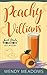 Peachy Villains (Sweet Peac...