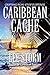 Caribbean Cache (Mack and Carly Adventure Series Book 2)