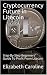 Cryptocurrency Future in Litecoin by Elizabeth Caroline