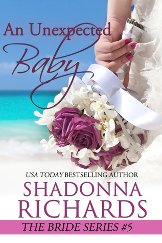 An Unexpected Baby (Bride #5)