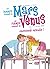 Mars et Vénus réussissent e...