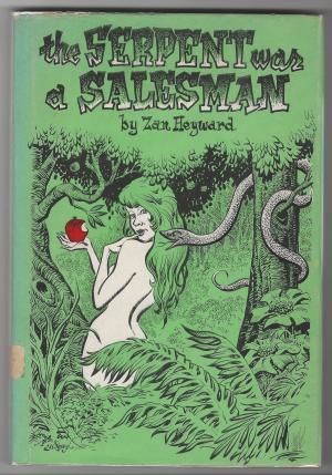 The Serpent was a Salesman (Hardcover)