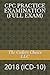 2018 CPC PRACTICE EXAMINATION: (Full Answer Key & Rationale)
