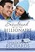Snowbound with the Billionaire (The Romero Brothers #7)