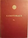 Samothrace, Volume 4, Part I by Karl    Lehmann