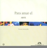 Para amar el ARTE