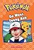 Pokémon Classic Chapter Book #9: Go West, Young Ash