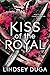 Kiss of the Royal