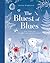 The Bluest of Blues by Fiona  Robinson