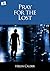 Pray for the Lost: Impact t...