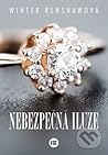 Nebezpečná iluze by Winter Renshaw