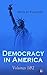 Democracy in America: Volum...