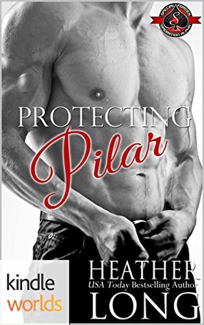 Protecting Pilar (Special Forces: Operation Alpha Kindle World; Special Forces & Brotherhood Protectors, #4)