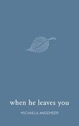When He Leaves You
