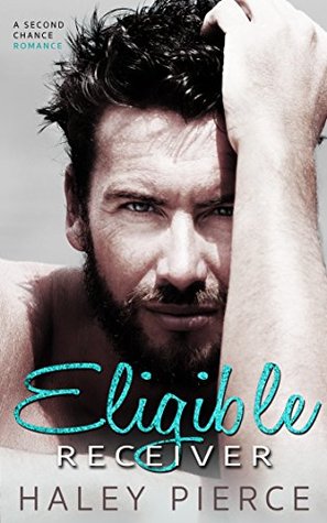 Eligible Receiver (Kindle Edition)