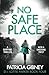 No Safe Place (D.I. Lottie Parker #4)