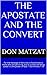 The Apostate and the Conver...