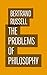 The Problems of Philosophy