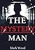 The Mystery Man: The Story ...
