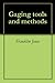 Gaging tools and methods