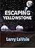 Escaping Yellowstone