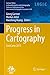 Progress in Cartography by Georg Gartner