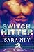 Switch Hitter (Jock Hard, #0.5)