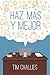Haz más y mejor (Spanish Edition)