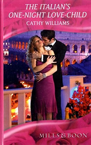 The Italian's One-Night Love-Child (Hardcover)