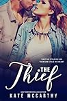 The Biker and the Thief by Kate  McCarthy