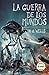 La guerra de los mundos (Novelas clásicas nº 5) (Spanish Edition)