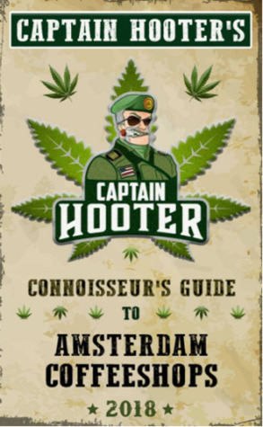 Captain Hooter teaches "What To Do While You're High" in his new book Connoisseur's Guide to the Amsterdam Coffeeshops