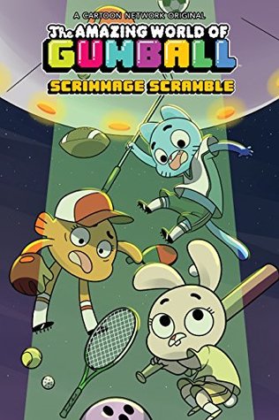 The Amazing World of Gumball Vol. 4: Scrimmage Scramble (Kindle Edition)
