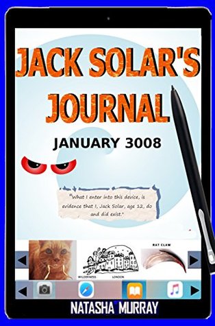 Jack Solar's Journal - January 3008 (Kindle Edition)