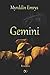 Gemini by Myrddin Emrys