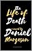 The Life of Death: Even Dea...
