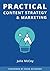 Practical Content Strategy ...