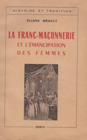 La franc-maçonnerie et l'émancipation de femmes