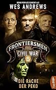 Frontiersmen: Civil War 5: Die Rache der Peko