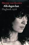 Alle dagen laat