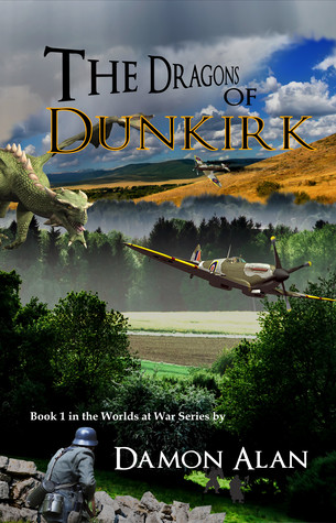 The Dragons of Dunkirk