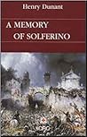 A Memory of Solferino by Henry Dunant