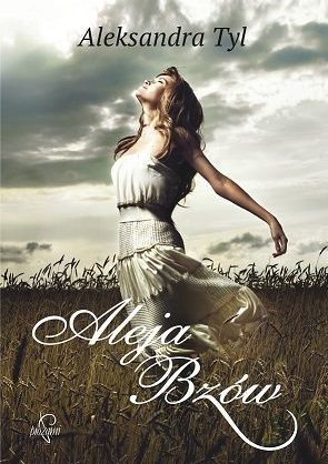 Aleja Bzów (Aleja Bzów, #1)