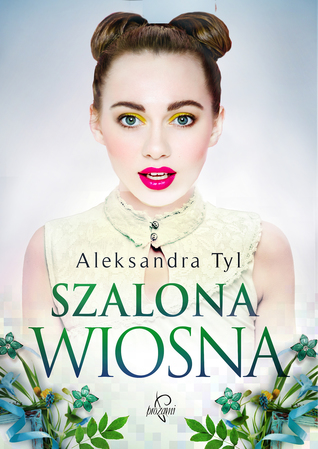 Szalona wiosna
